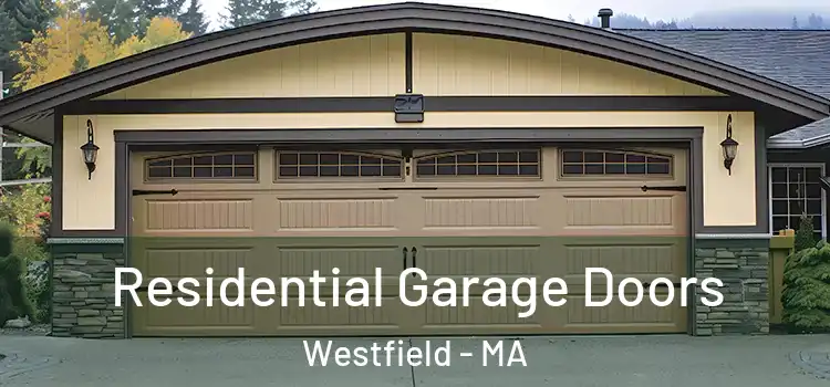  Residential Garage Doors Westfield - MA